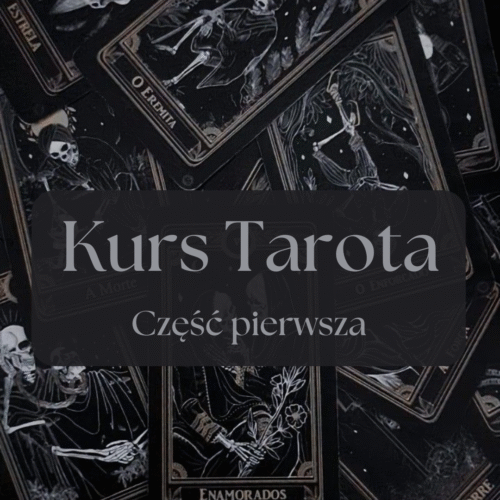Kurs tarota- tylko pierwsza część